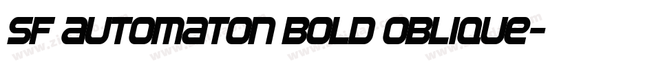 SF Automaton Bold Oblique字体转换